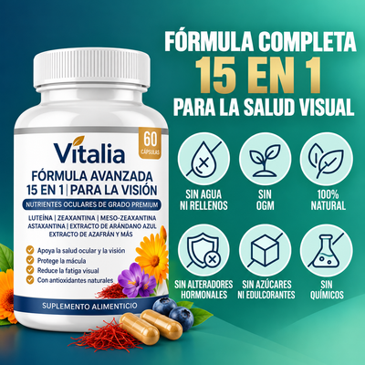 Vitalia® Visión 15 en 1 – Fórmula Avanzada para el Cuidado Ocular.